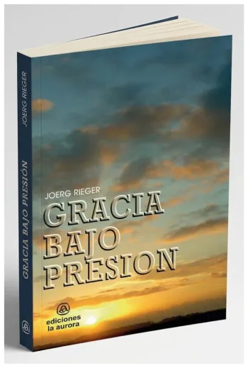 Gracia bajo presión